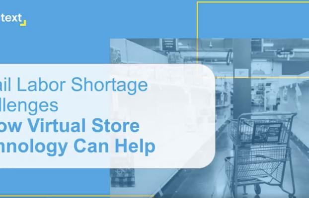 Retail Labor Shortage Challenges & How Virtual Store Technology Can Help