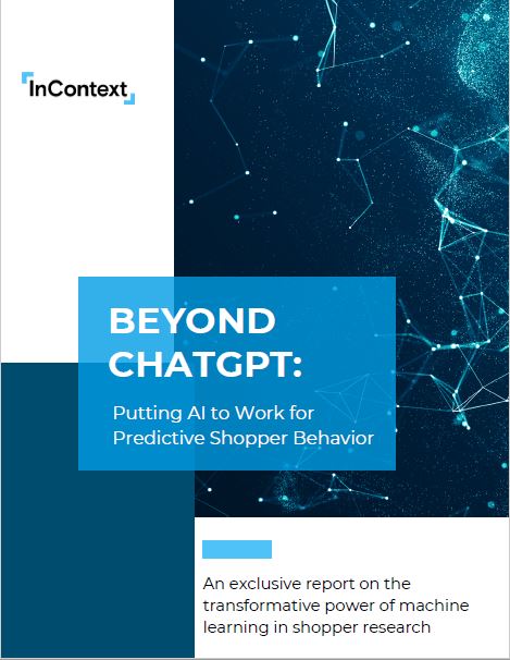 Beyond ChatGPT: Putting AI to Work for Predictive Shopper Behavior